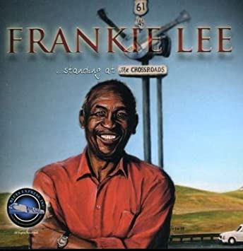 frankie lee - Standing At the Crossroads